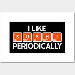 Periodic Sushi Posters and Art